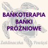BAŃKOTERAPIA - bańki próżniowe